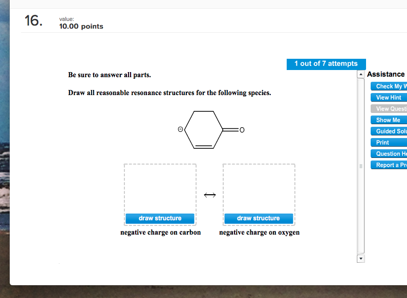 Solved Draw A Reasonable Resonance Structure For The Foll...