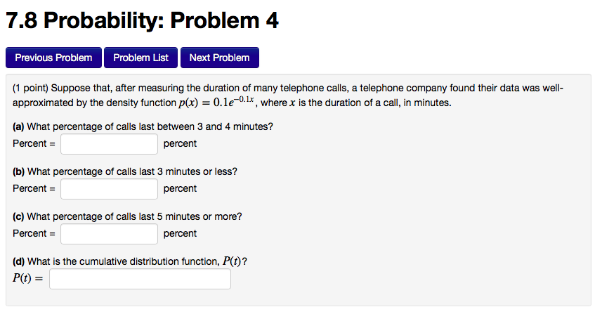 Question: 7.8 Probability: Problem 4 Previous Problem Problem List Next Problem (1 point) Suppose that, aft...