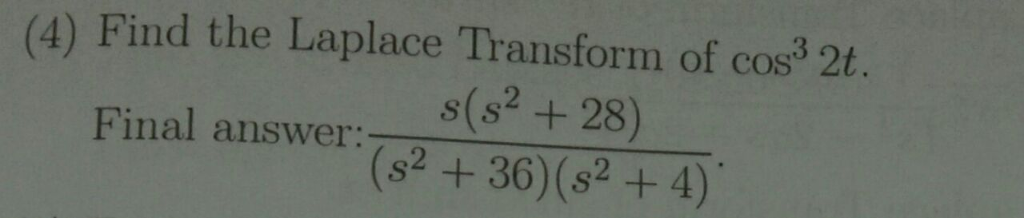 find-the-laplace-transform-of-cos-3-2t-chegg