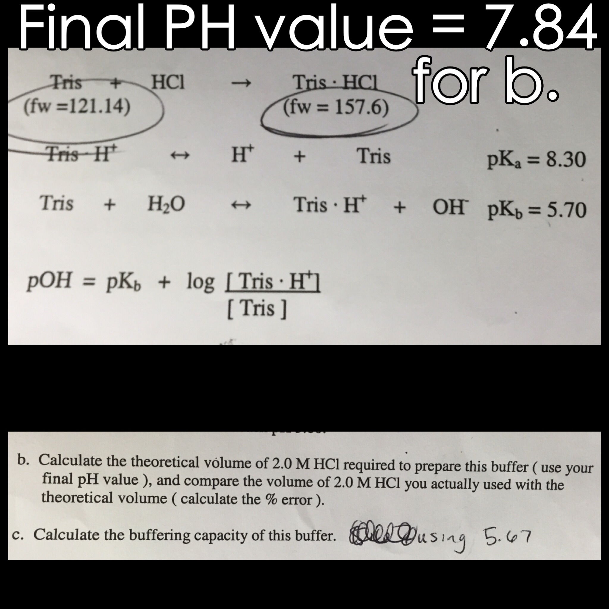 POH = PKb + Log [Tris . H+]/[Tris] Calculate The T...