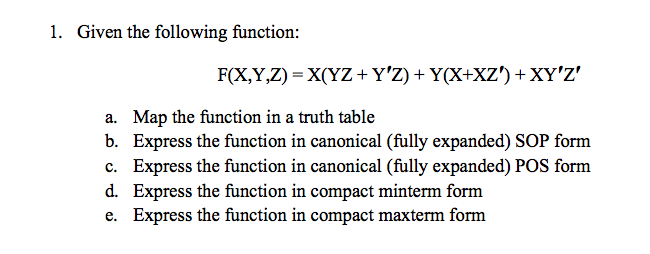 express the function to sop pos minterm form max chegg com pos form