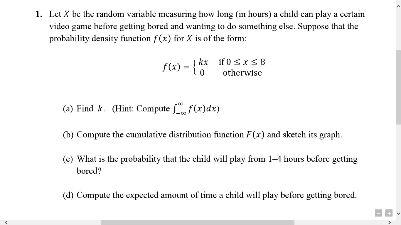 Solved Let X be the random variable measuring how long (in | Chegg.com