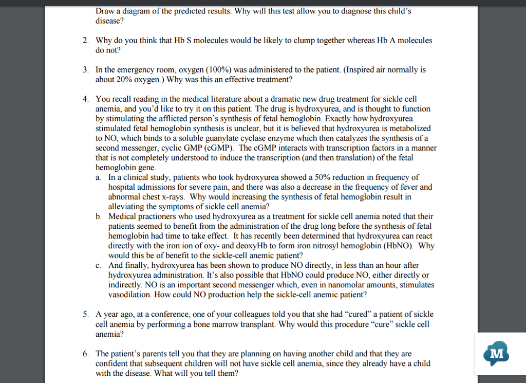Question: Normal adult hemoglobin is called Hemoglobin A (Hb A). Ninety-eight percent of adult hemoglobin H...