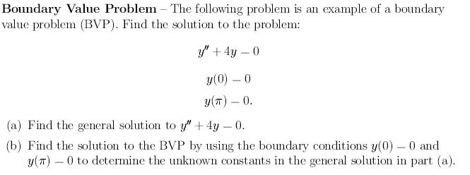 Solved Boundary Value Problem The Following Problem Is An