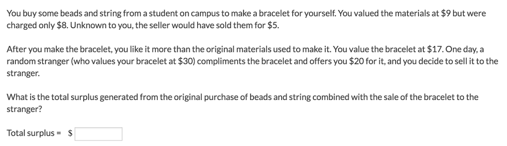 Solved You buy some beads and string from a student on | Chegg.com