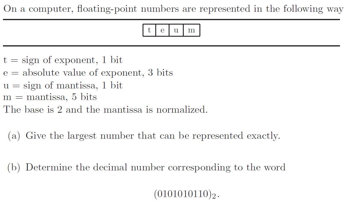 On a computer, floating-point numbers are represented | Chegg.com