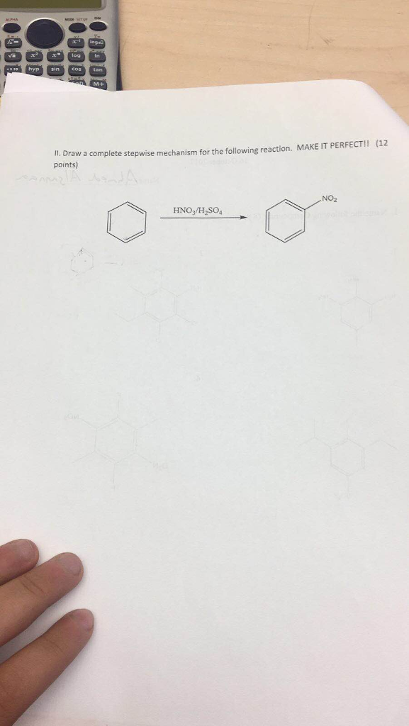 Question: Hyp sin cos tan raw a complete stepwise mechanism for the following reaction. MAKE IT PERFECT!! p...