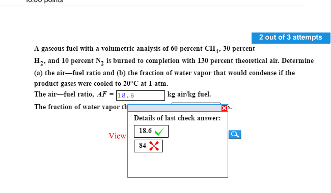 Solved A gaseous fuel with a volumetric analysis of 60 | Chegg.com