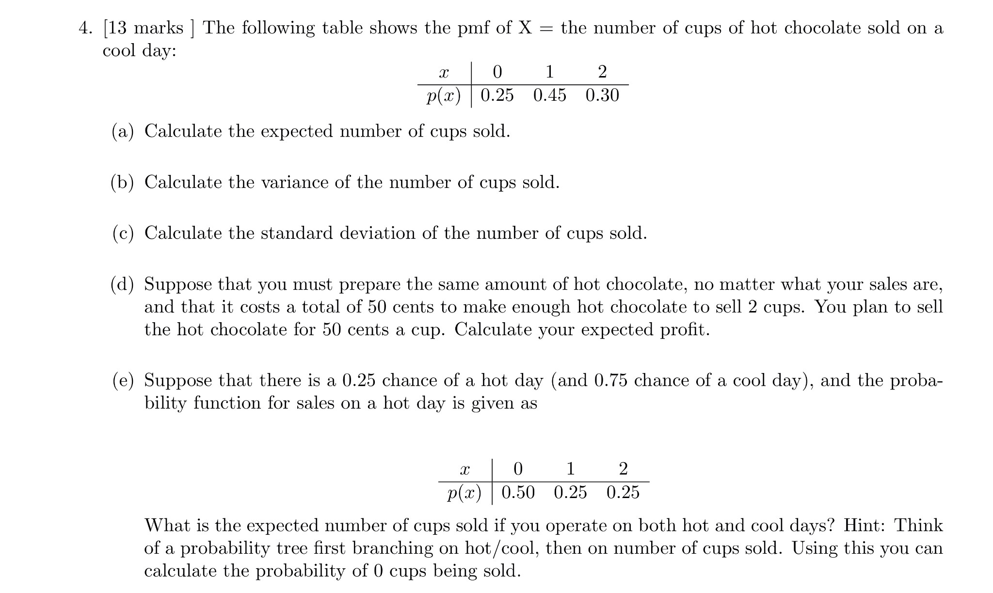 Solved 4. [13 marks] The following table shows the pmf of X | Chegg.com