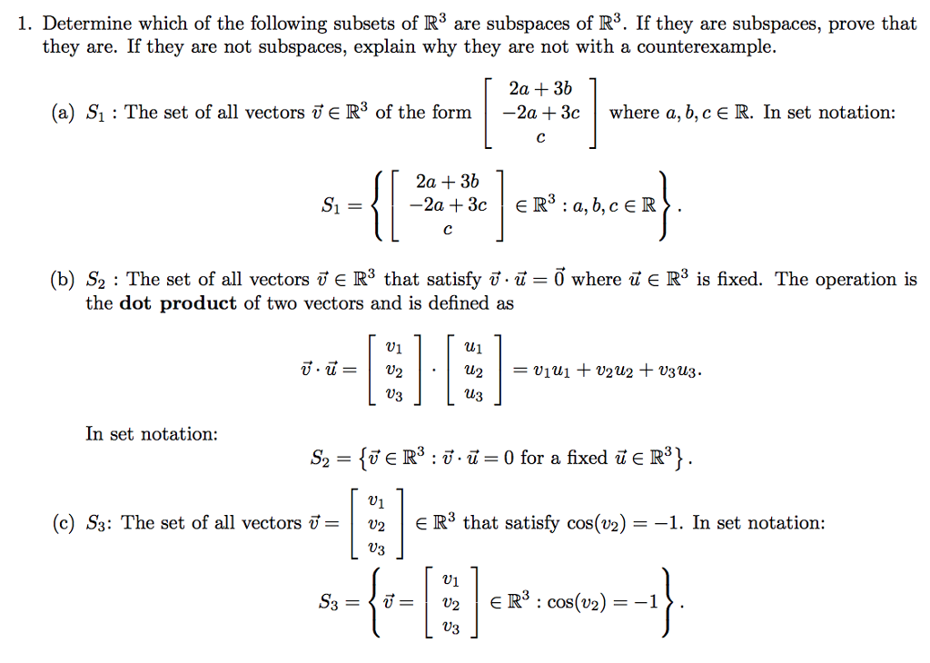 Solved 1 Determine Which Of The Following Subsets Of R3 Are Chegg