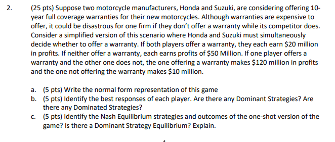 Solved 2 25 Pts Suppose Two Motorcycle Manufacturers Chegg