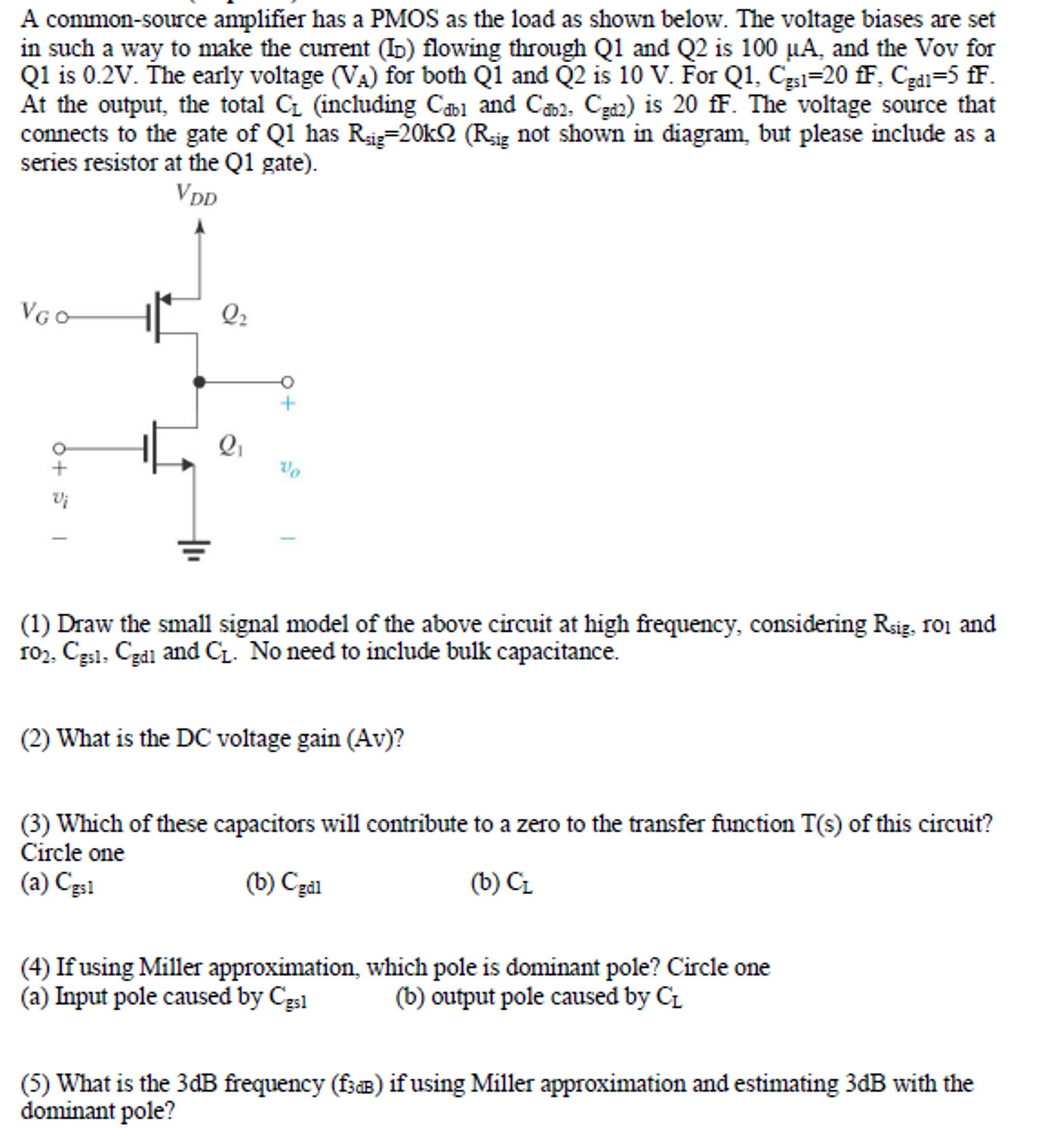 Solved A Common Source Amplifier Has A Pmos As The Load As Chegg