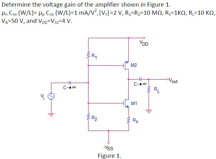 Solved Determine The Voltage Gain Of The Amplifier Shown In Chegg