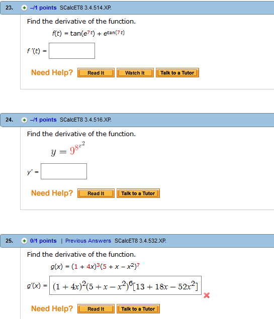 Solved Find The Derivative Of The Function F T Tan E 7 Chegg