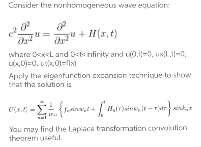 Solved Consider The Nonhomogeneous Wave Equation C Chegg