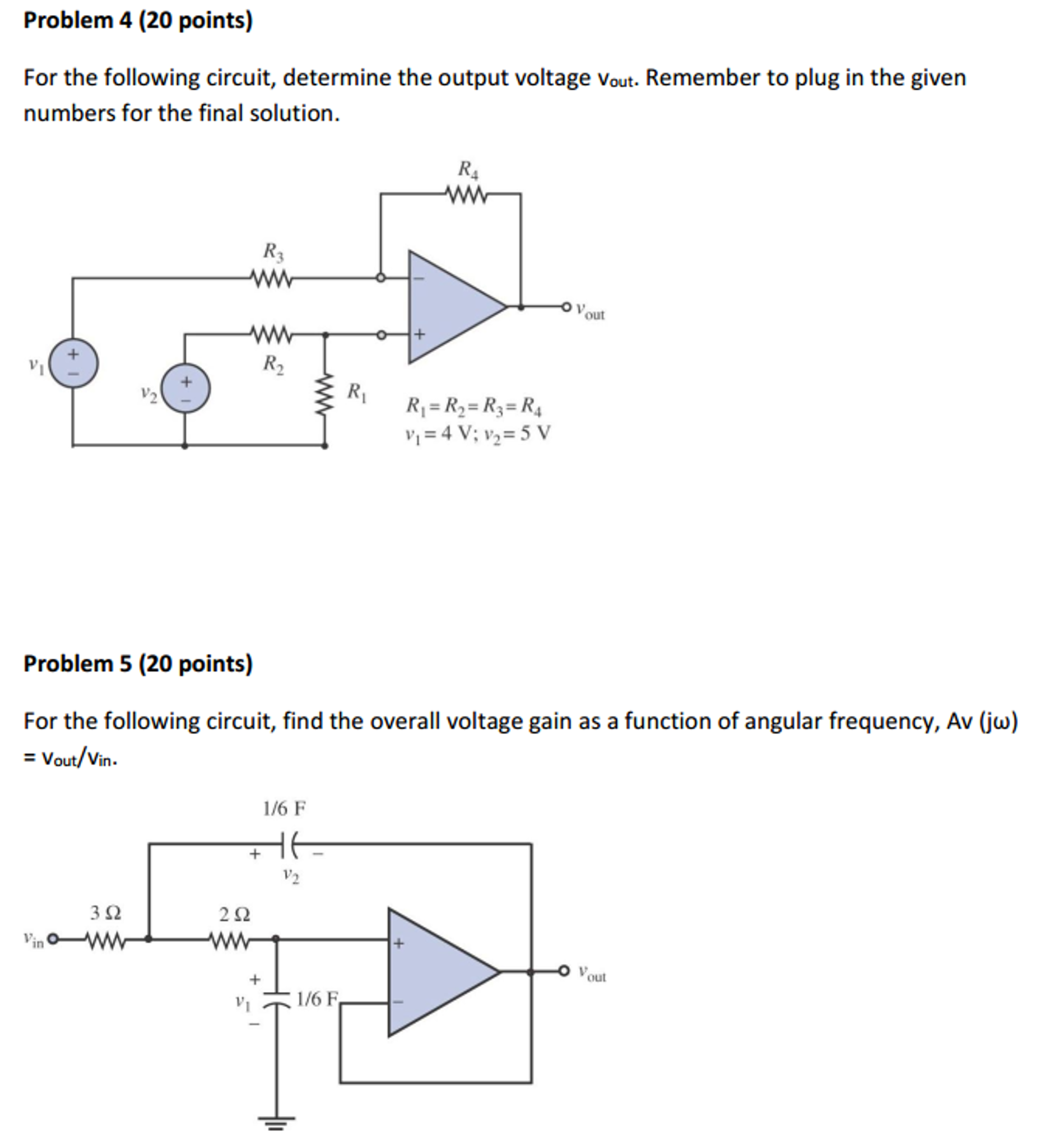 Solved For The Following Circuit Determine The Output Chegg