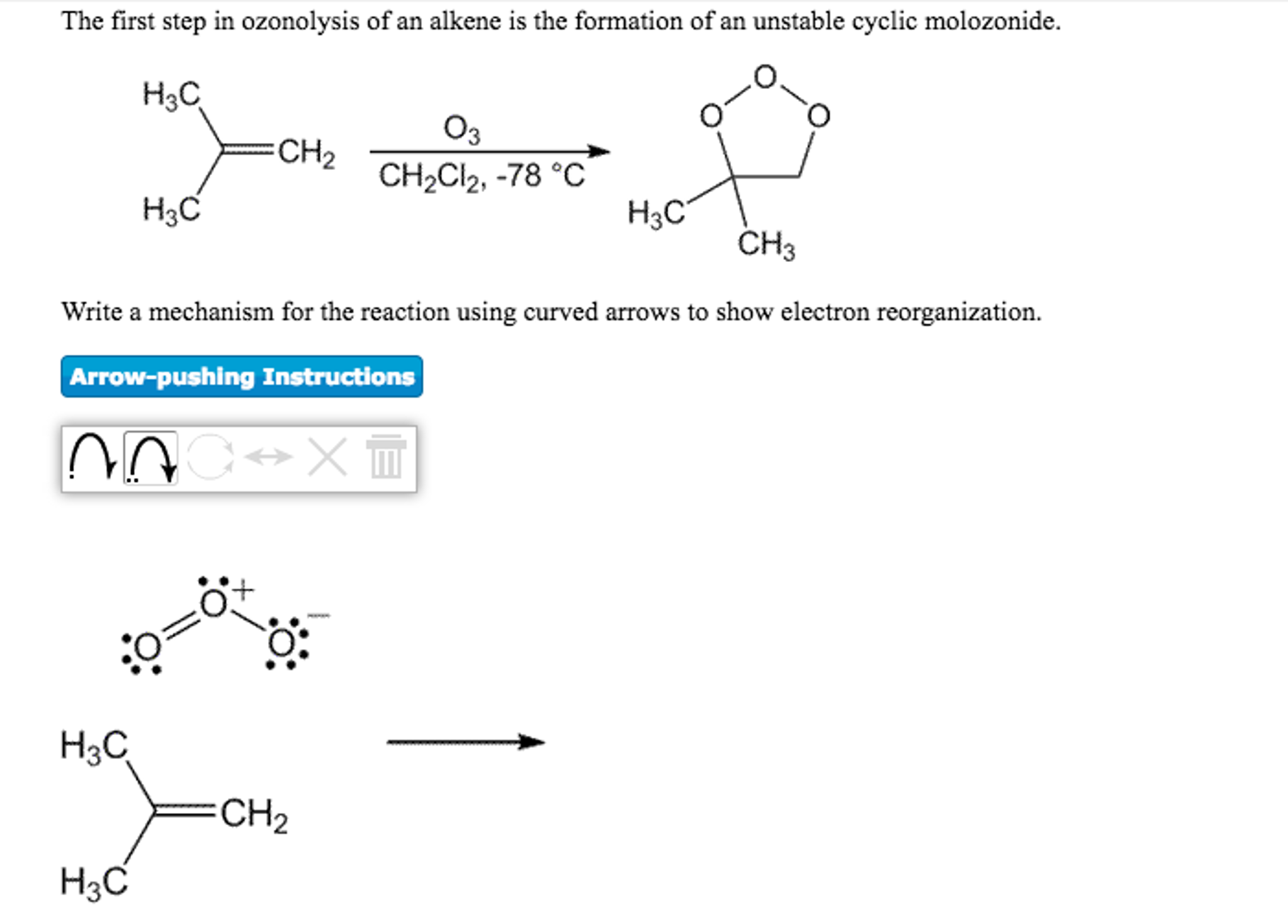 Solved The First Step In Ozonolysis Of An Alkene Is The Chegg