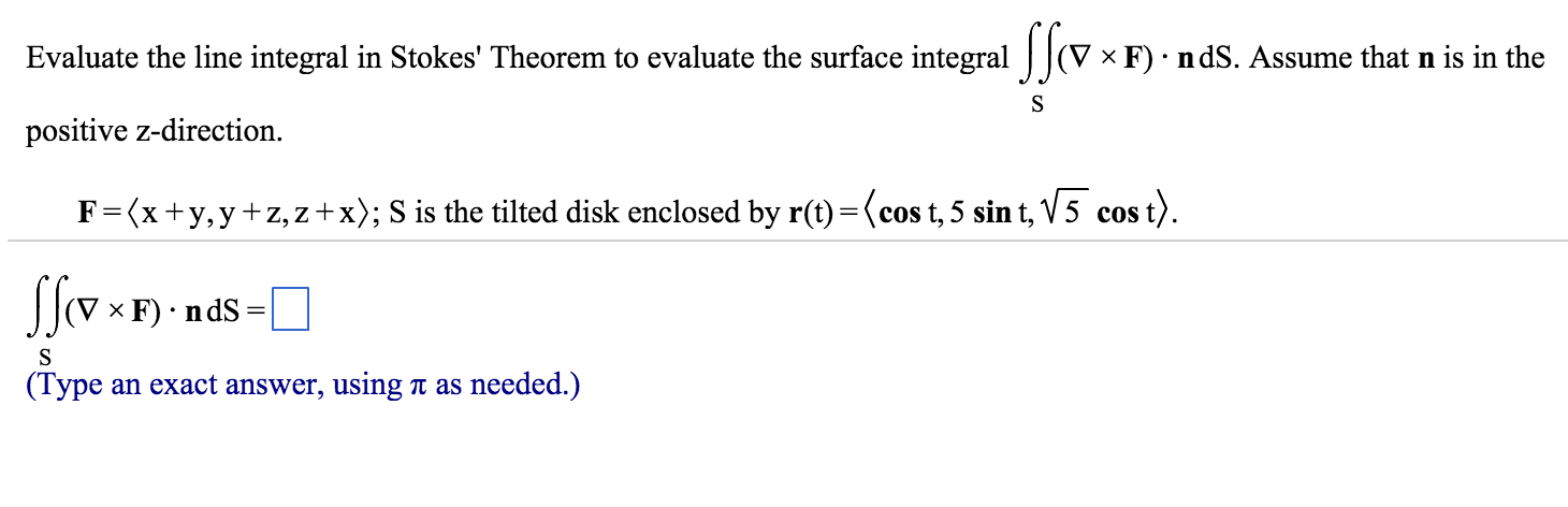 Solved Evaluate The Line Integral In Stokes Theorem To Chegg