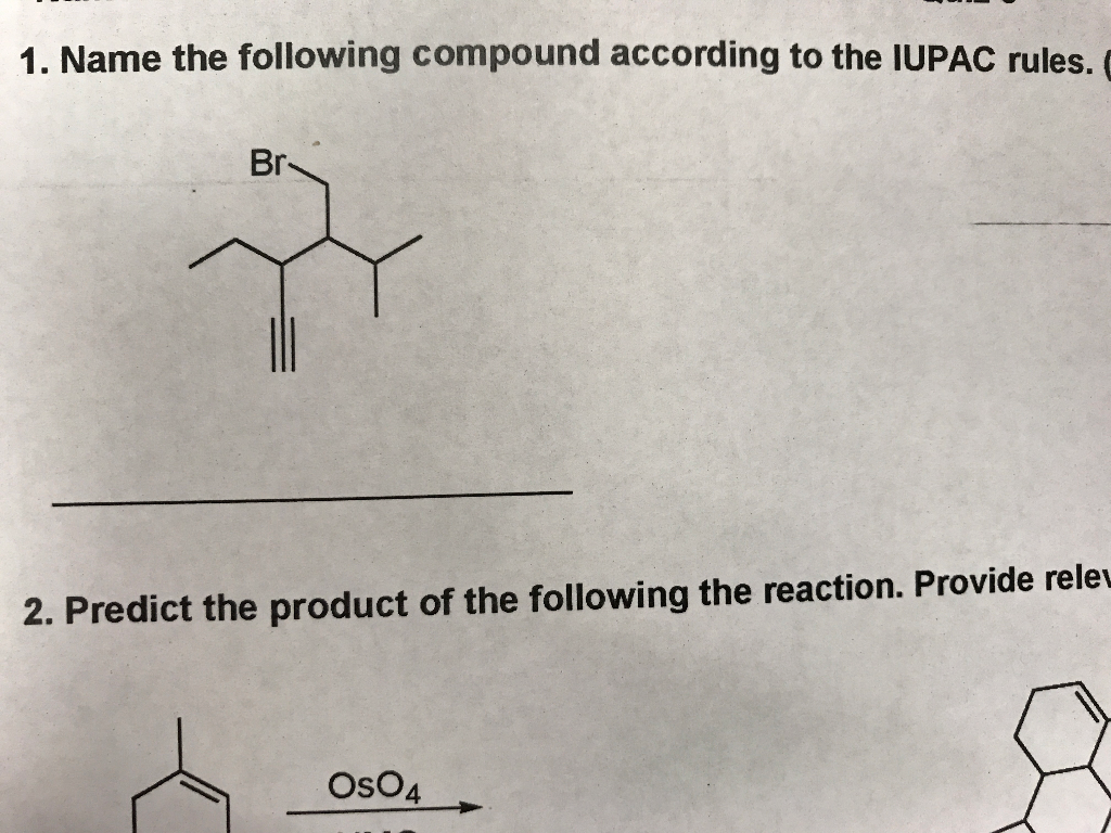 Solved Name The Following Compound According To The Iupac Chegg