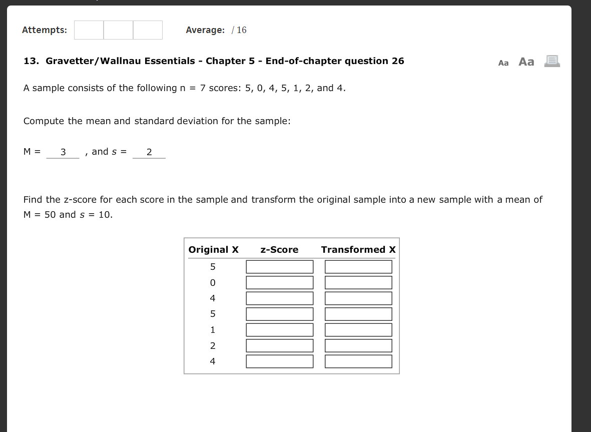 Solved A sample consists of the following n = 7 scores: 5