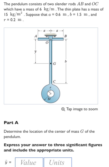 Solved The Pendulum Consists Of Two Slender Rods AB And Oc Chegg