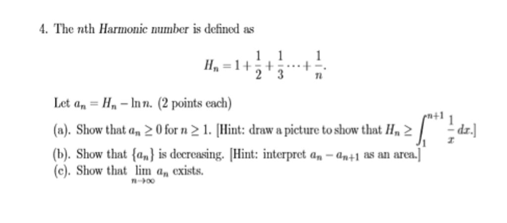 Solved The Nth Harmonic Number Is Defined As H N 1 1 2 Chegg