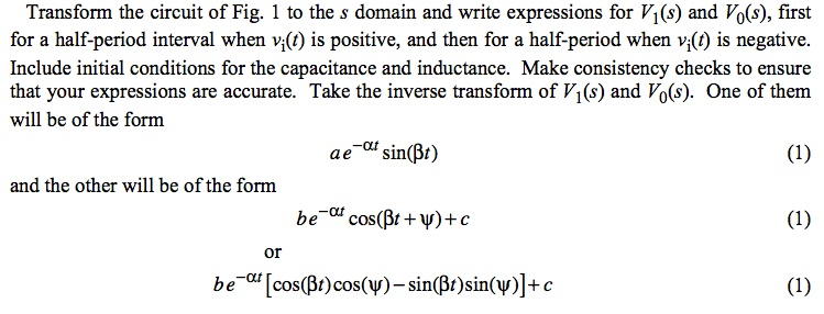 Solved Transform The Circuit Of Fig To The S Domain And Chegg