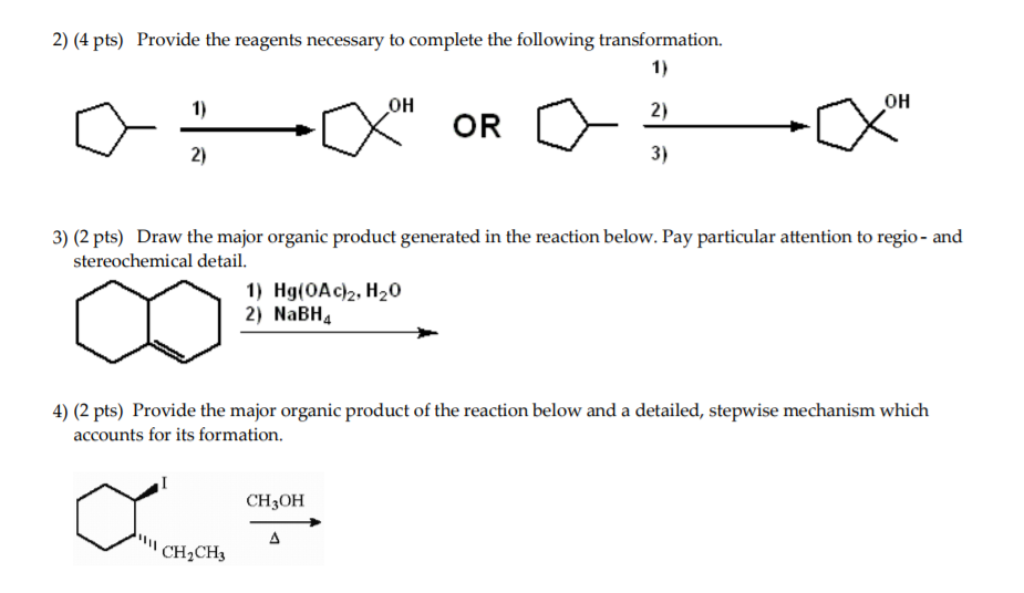 solved-provide-the-reagents-necessary-to-complete-the-fol-chegg