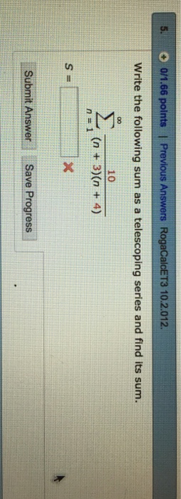 Solved Write The Following Sum As A Telescoping Series And Chegg