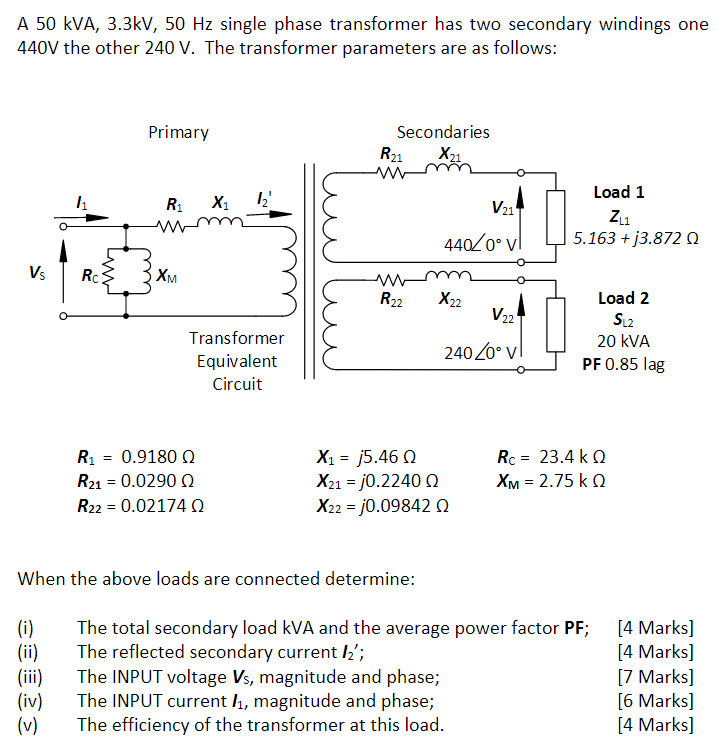 Solved A Kva Kv Hz Single Phase Transformer Has Chegg