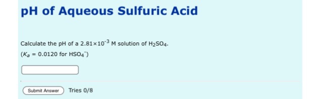 Solved Ph Of Aqueous Sulfuric Acid Calculate The Ph Of A Chegg 16616 Hot Sex Picture 8057