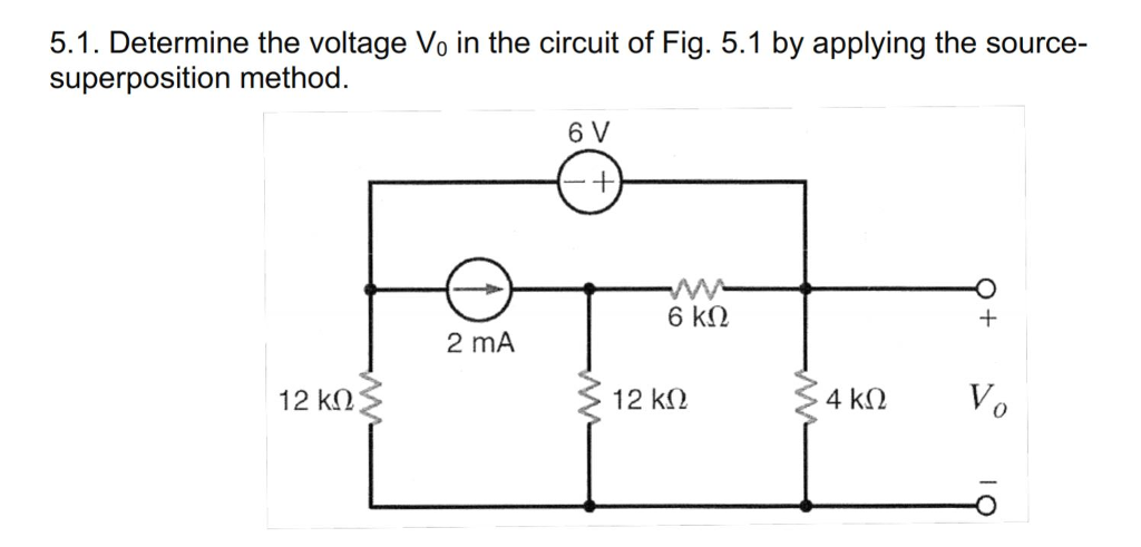 Solved 5 1 Determine The Voltage Vo In The Circuit Of Fig Chegg