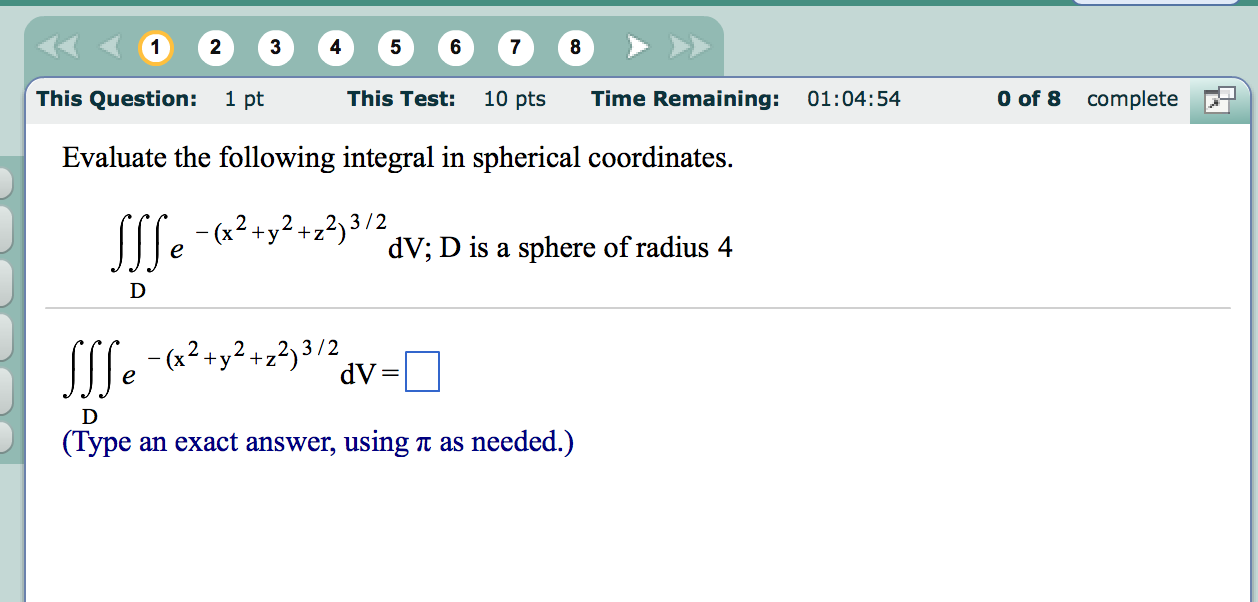 Solved Evaluate The Following Integral In Spherical Chegg