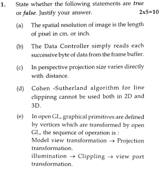 Solved State Whether The Following Statements Are True Or Chegg