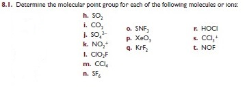 Solved Determine The Molecular Point Group For Each Of The Chegg