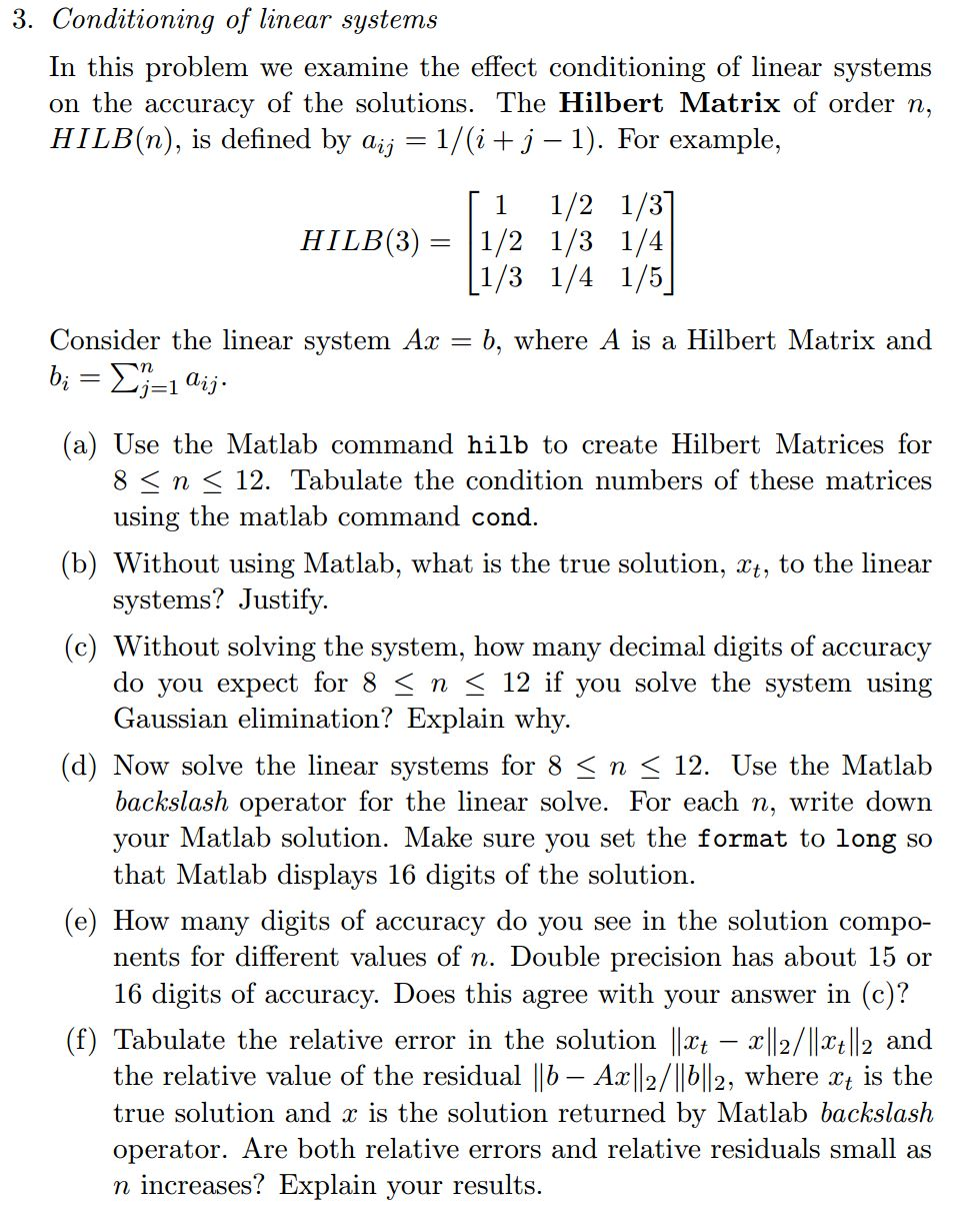 Solved Conditioning Of Linear Systems In This Problem We Chegg