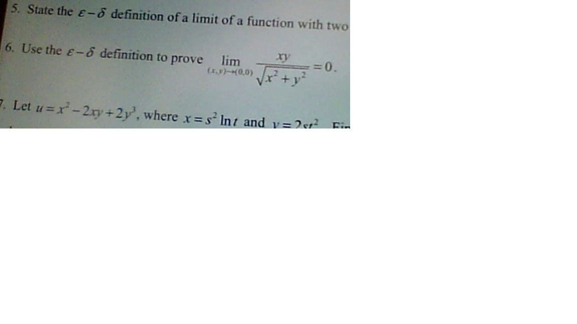 State The Epsilon Delta Definition Of A Limit Of A Chegg