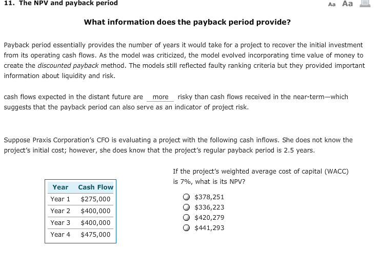 Solved The Npv And Payback Period What Information Does Chegg