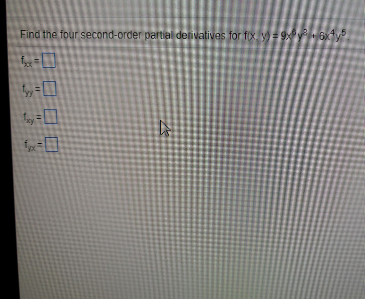 Solved Find The Four Second Order Partial Derivatives For F Chegg