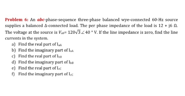 Solved An Abc Phase Sequence Three Phase Balanced Chegg