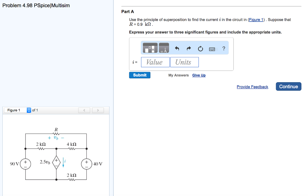 Solved Use The Principle Of Superposition To Find The Chegg