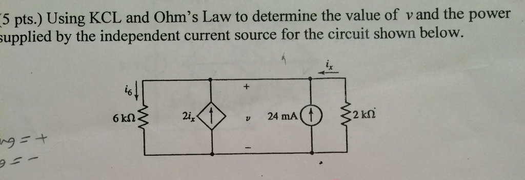 Solved Using KCL And Ohm S Law To Determine The Value Of V Chegg