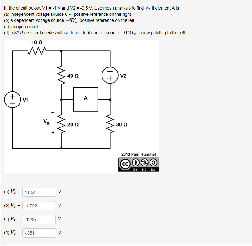 Solved In The Circuit Below V1 1 V And V2 9 5 V Use Mesh Chegg