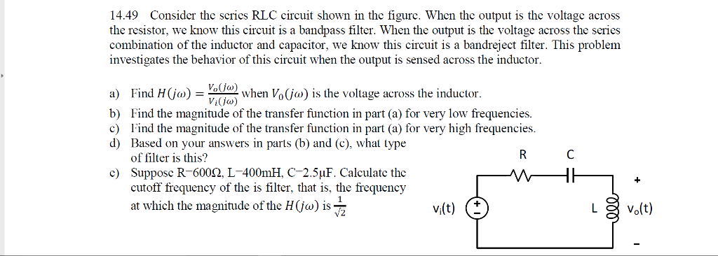 Solved Consider The Series RLC Circuit Shown In The Figure Chegg