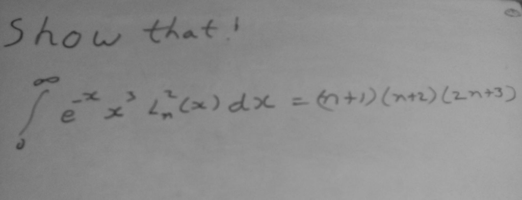 Solved Show That Integral Infinity 0 E X X 3 L 2 N X Dx Chegg