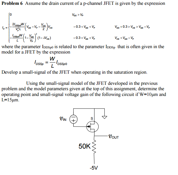 Assume The Drain Current Of A P Channel JFET Is Given Chegg