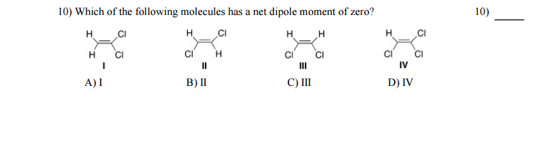 Of The Following Molecules Has Zero Dipole Moment