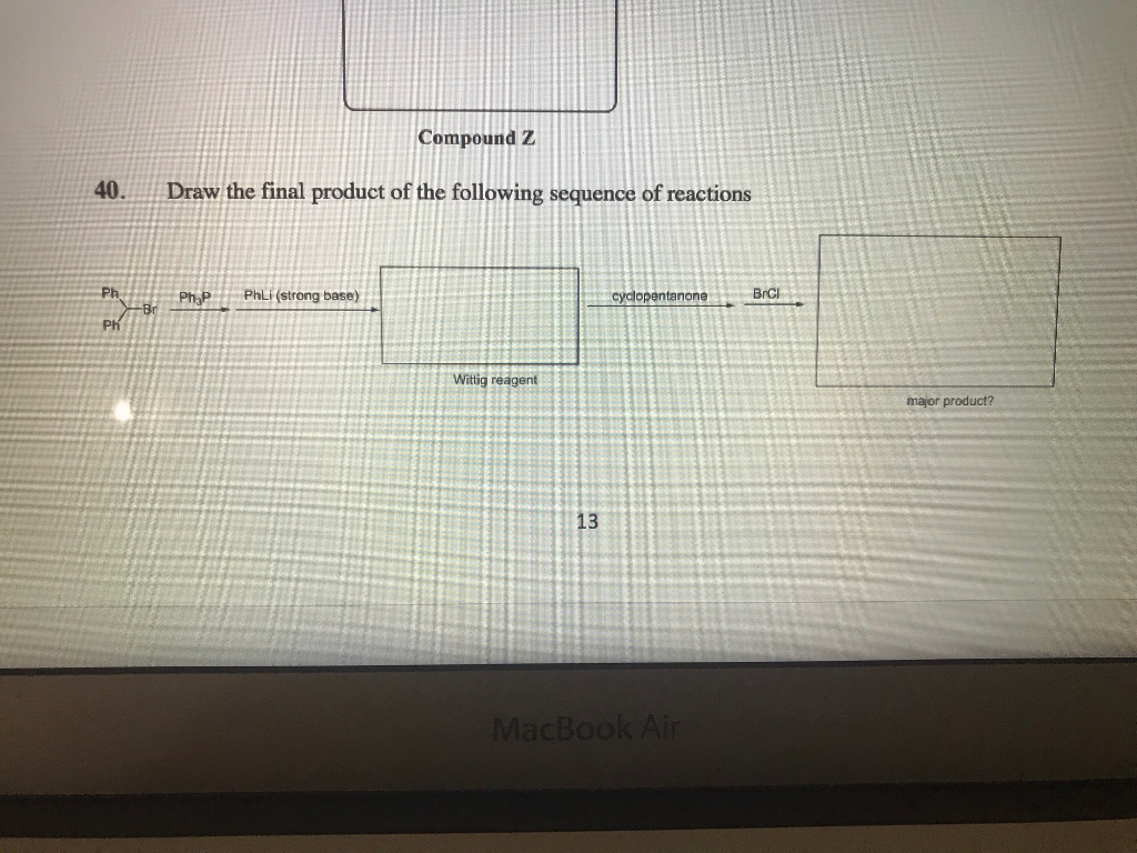 Solved Draw The Final Product Of The Following Sequence Chegg