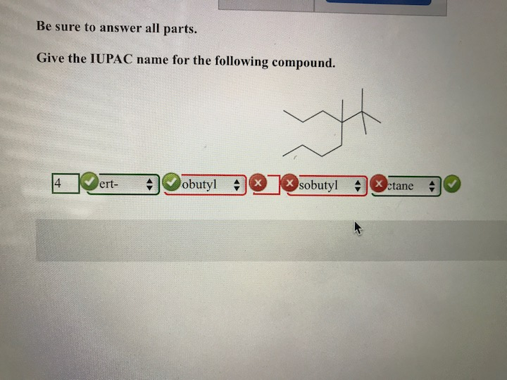 Solved Be Sure To Answer All Parts Give The Iupac Name For Chegg