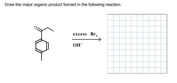 Solved Draw The Major Organic Product Formed In The Follo Chegg